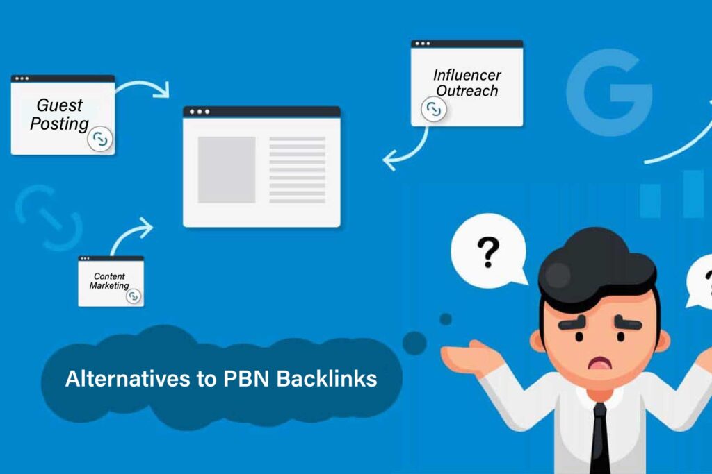 Alternatives to PBN Backlinks