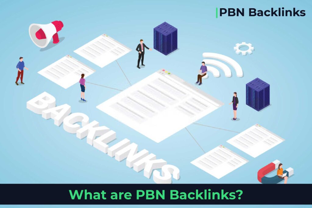 What is the PBN Backlinks 